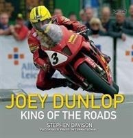 Joey Dunlop: King of the Roads