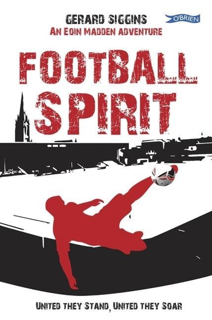 Football Spirit: United they Stand, United they Soar
