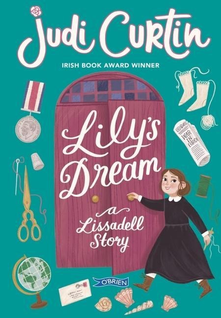 Lilys Dream: A Lissadell Story