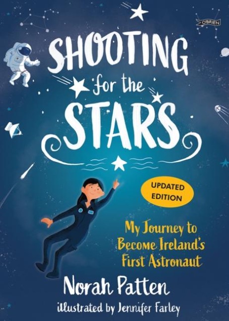 Shooting for the Stars: My Journey to Become Ireland's First Astronaut