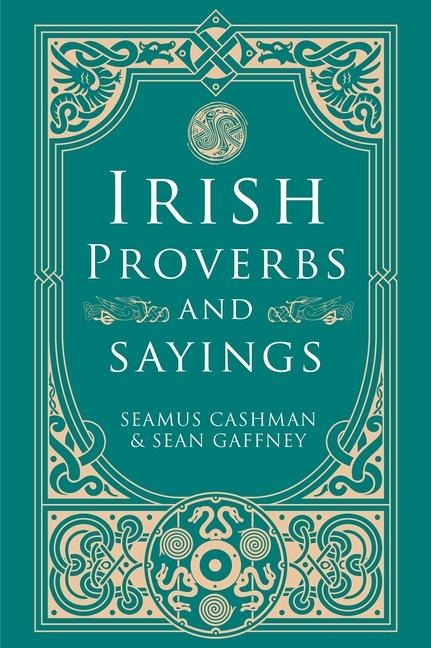 Irish Proverbs and Sayings