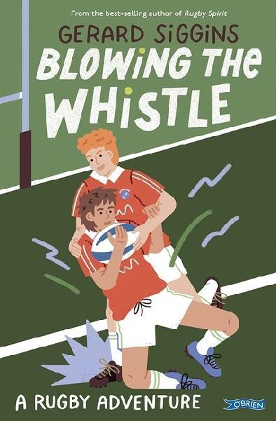 Blowing the Whistle: A Rugby Adventure