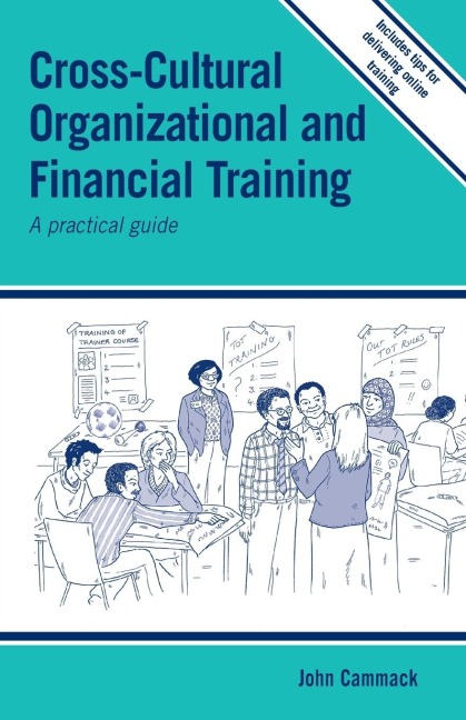 Cross-cultural Organizational and Financial Training: A practical guide