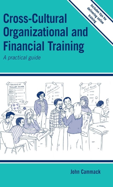 Cross-cultural Organizational and Financial Training: A practical guide