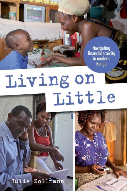 Living on Little: Navigating Financial Scarcity in Modern Kenya