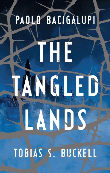 The Tangled Lands