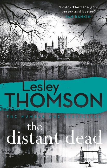 The Distant Dead: A gripping, charming mystery featuring one of the most original characters in British crime fiction