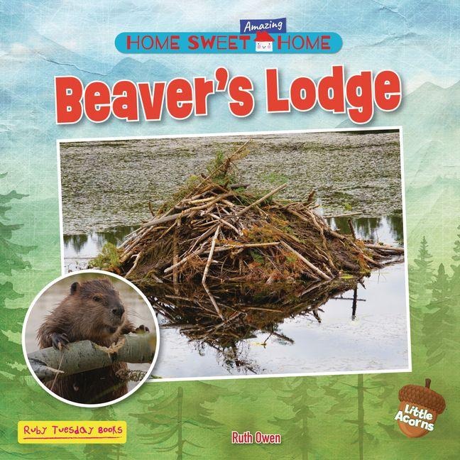 Beavers Lodge