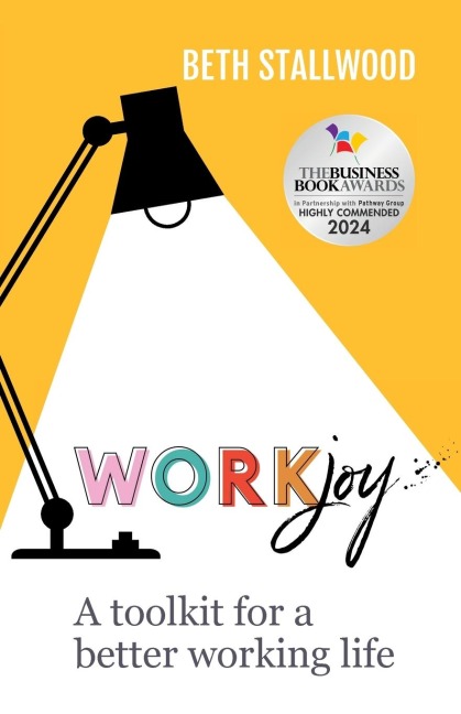 WorkJoy: A toolkit for a better working life