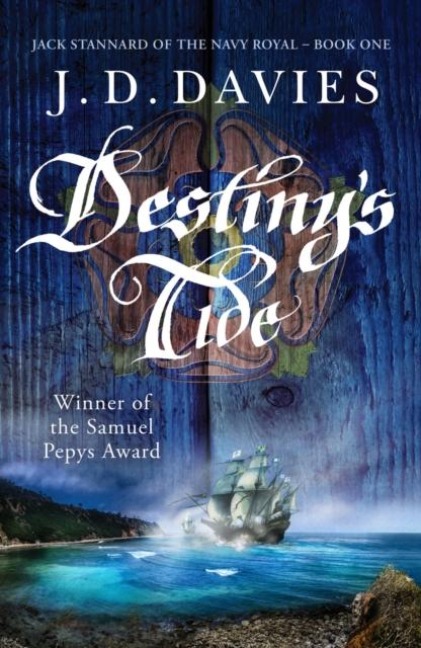 Destinys Tide: An unputdownable novel of naval adventure