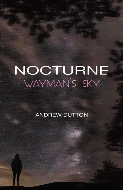 Nocturne: Waymans Sky