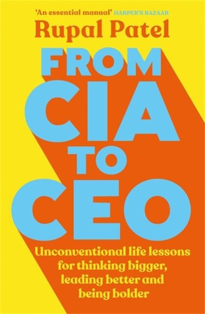 From CIA to CEO: One of the best business books - Harpers Bazaar