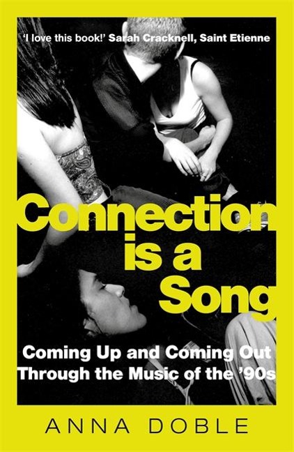 Connection is a Song: Coming Up and Coming Out Through the Music of the 90s