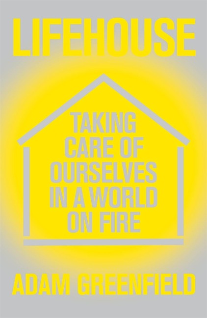 Lifehouse: Taking Care of Ourselves in a World on Fire