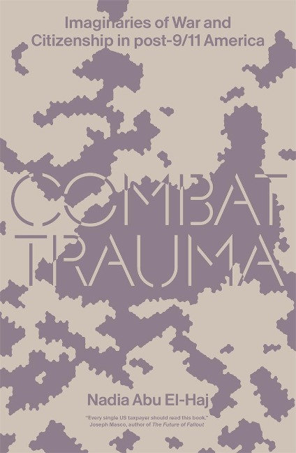 Combat Trauma: Imaginaries of War and Citizenship in Post-9/11 America