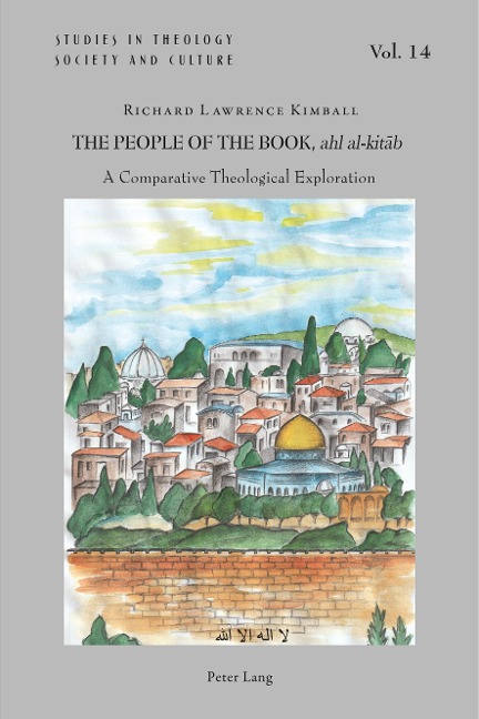 The People of the Book, ahl al-kit¿b: A Comparative Theological Exploration