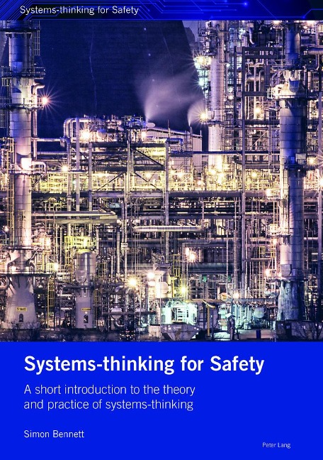 Systems-thinking for Safety: A short introduction to the theory and practice of systems-thinking.