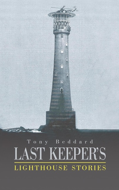 Last Keepers Lighthouse Stories
