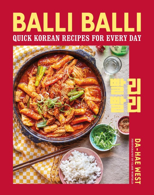 Balli Balli: Quick & easy Korean cooking