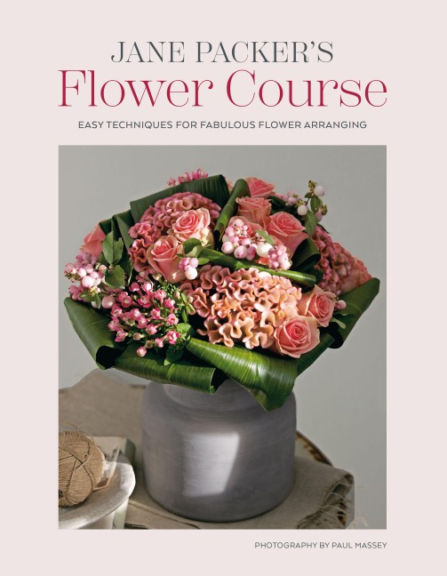 Jane Packers Flower Course