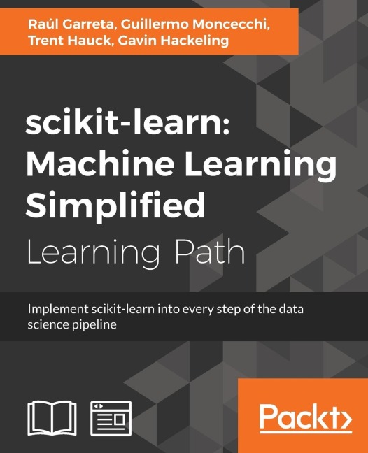 scikit-learn: Implement scikit-learn into every step of the data science pipeline