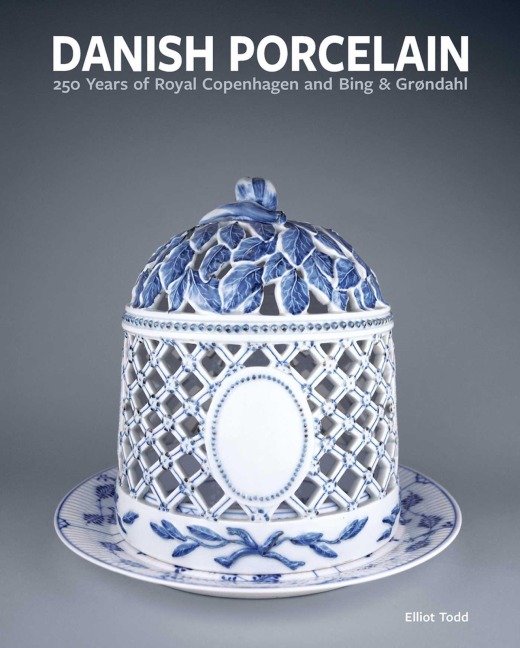 Danish Porcelain: 250 Years of Royal Copenhagen and Bing & Grøndahl. Volume 1: A Legacy in Porcelain, Stoneware and Faience. Volume 2: A Collection of Works