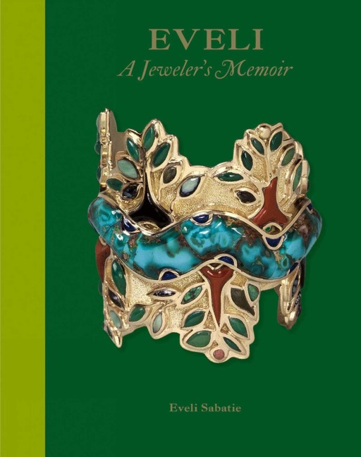 Eveli: A Jewelers Memoir