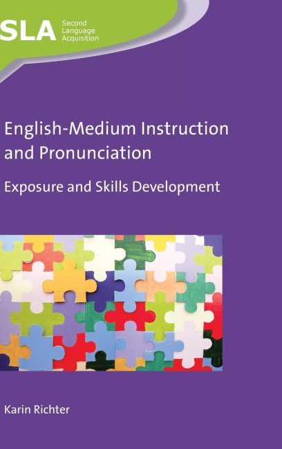 English-Medium Instruction and Pronunciation: Exposure and Skills Development