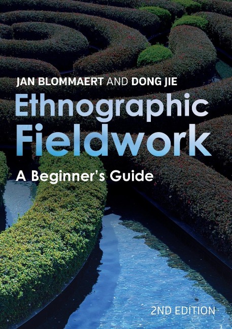 Ethnographic Fieldwork: A Beginners Guide