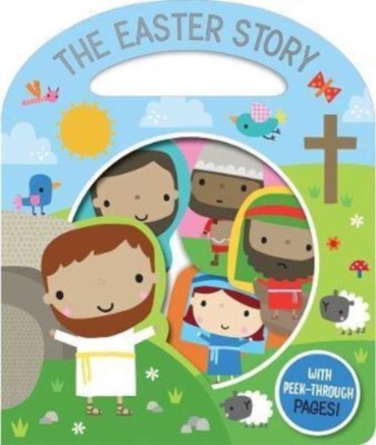 The Easter Story With Peek-Through Pages