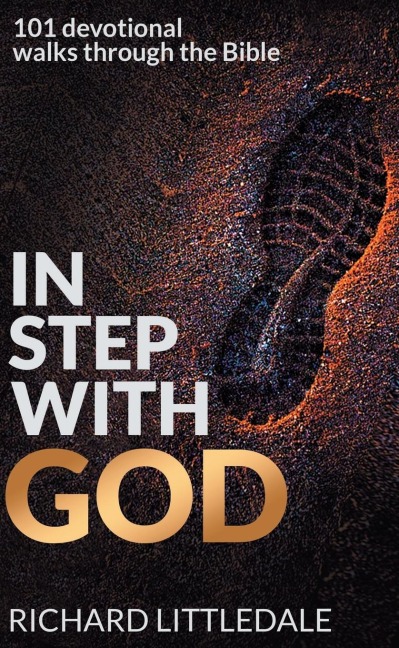 In Step With God: 101 Devotional Walks Through the Bible