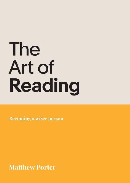 The Art of Reading: Becoming a wiser person