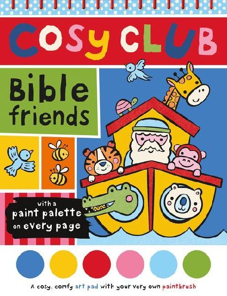 Cosy Club Bible Friends: With a paint palette on every page