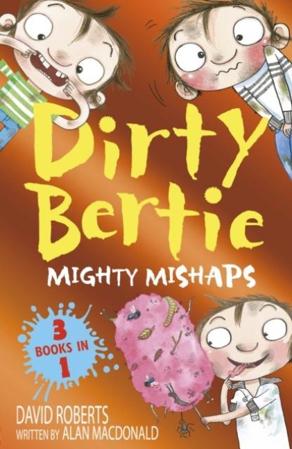 Mighty Mishaps: Yuck! Loo! Toothy!