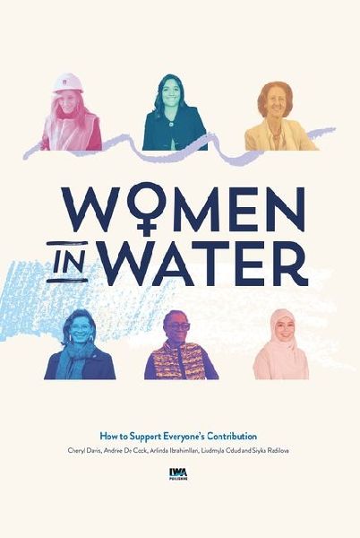 Women in Water: How To Support Everyones Contribution