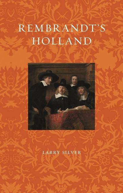 Rembrandts Holland