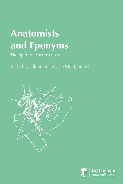 Anatomists and Eponyms: The Spirit of Anatomy Past