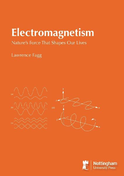 Electromagnetism: Natures Force That Shapes Our Lives
