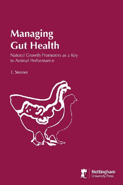 Managing Gut Health: Natural Growth Promoters As A Key To Animal Performance