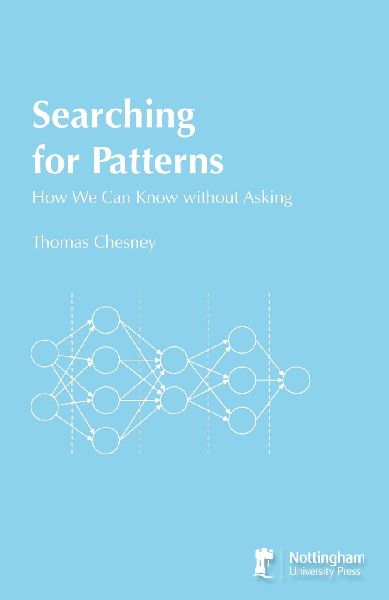 Searching for Patterns: How We Can Know Without Asking