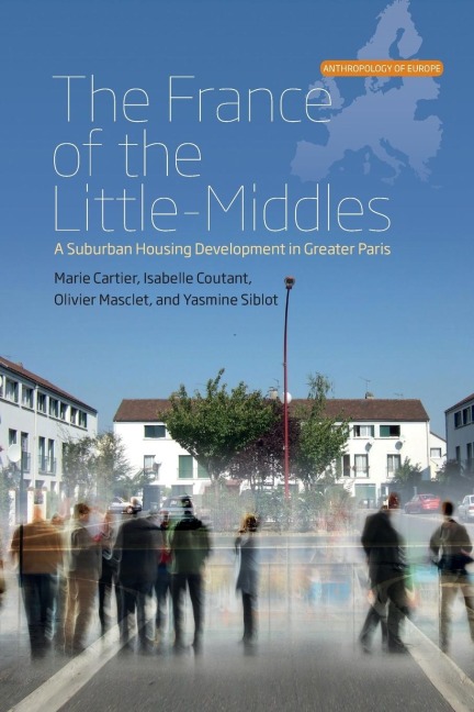 The France of the Little-Middles: A Suburban Housing Development in Greater Paris