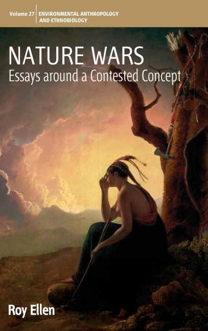 Nature Wars: Essays Around a Contested Concept