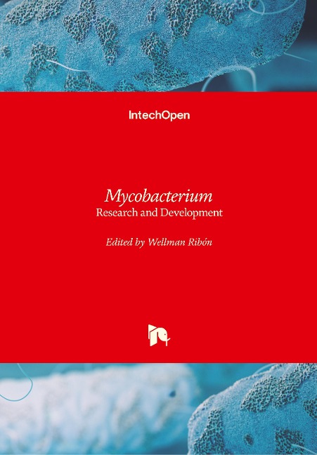 <i>Mycobacterium</i>: Research and Development
