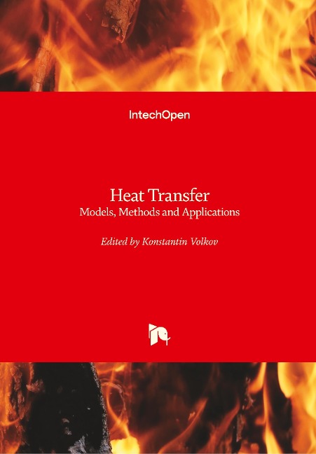 Heat Transfer: Models, Methods and Applications