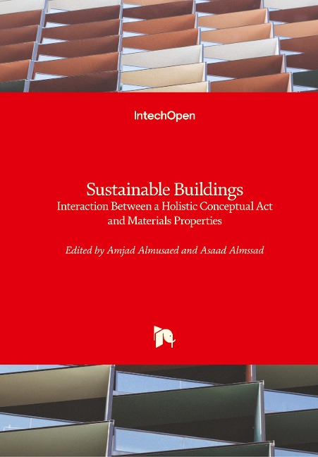 Sustainable Buildings: Interaction Between a Holistic Conceptual Act and Materials Properties