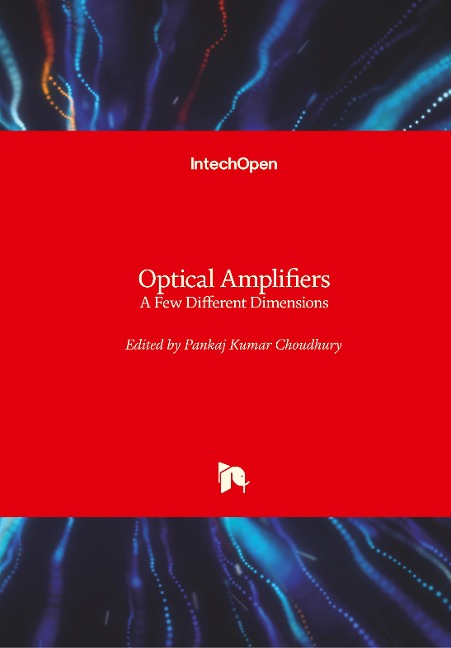 Optical Amplifiers: A Few Different Dimensions