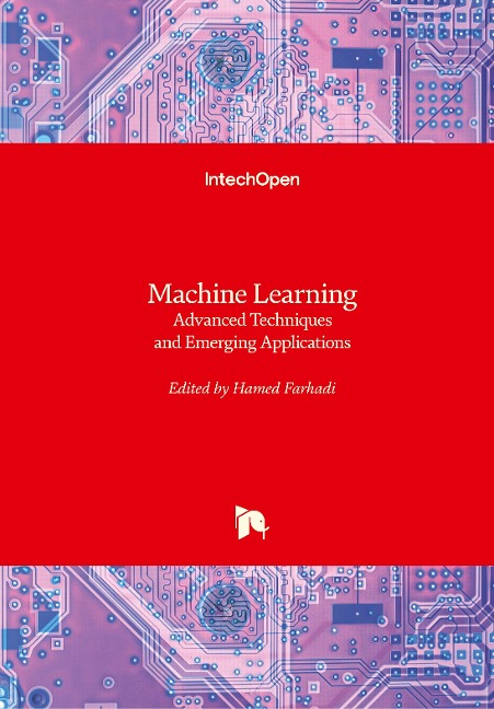 Machine Learning: Advanced Techniques and Emerging Applications