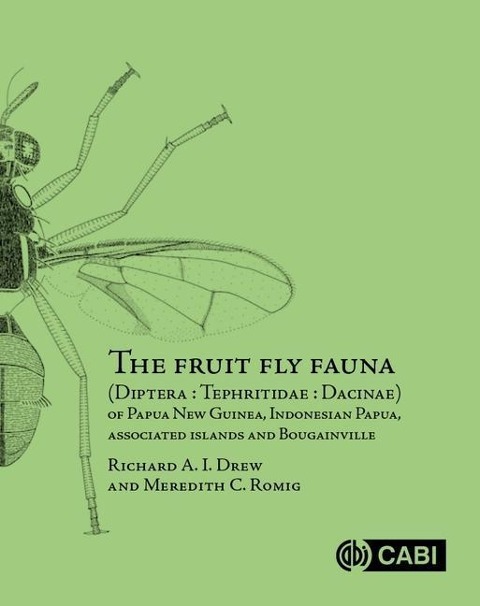The Fruit Fly Fauna (Diptera: Tephritidae: Dacinae) of Papua New Guinea, Indonesian Papua, Associated Islands and Bougainville