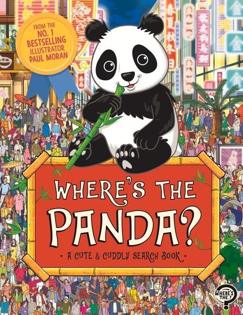 Wheres the Panda?: A Cute and Cuddly Search and Find Book