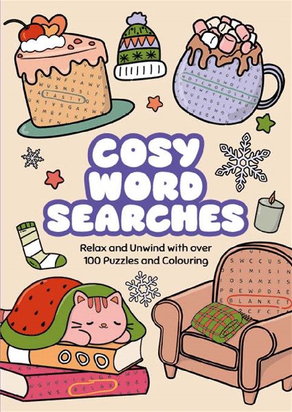 Cosy Word Searches: Relax and Unwind with over 100 Puzzles and Colouring